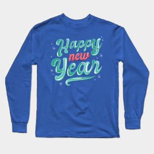 Happy New Year Long Sleeve T-Shirt